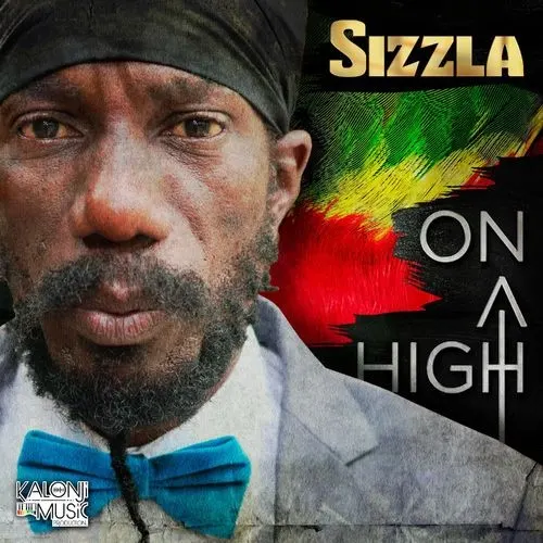On a High — Sizzla