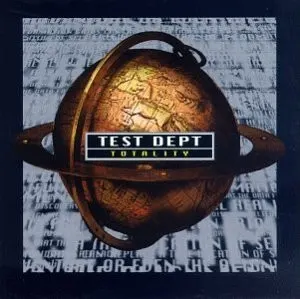 Totality — Test Dept