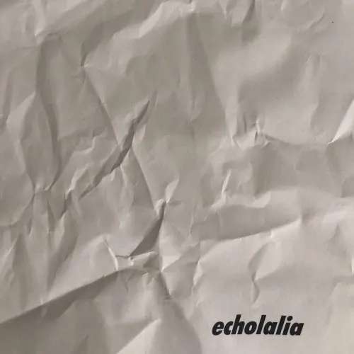 Echolalia — Conflux Coldwell
