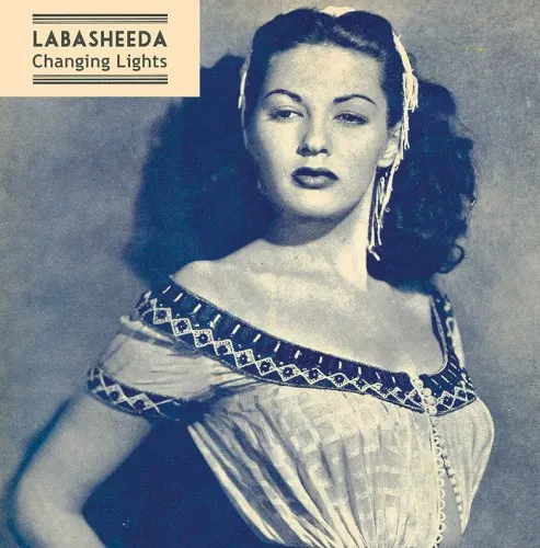 Changing Lights — Labasheeda