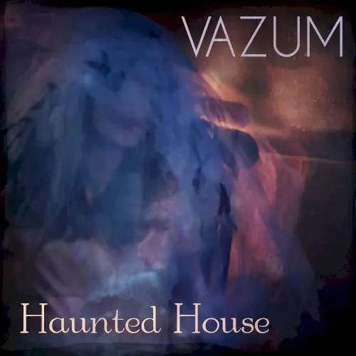 Haunted House — Vazum