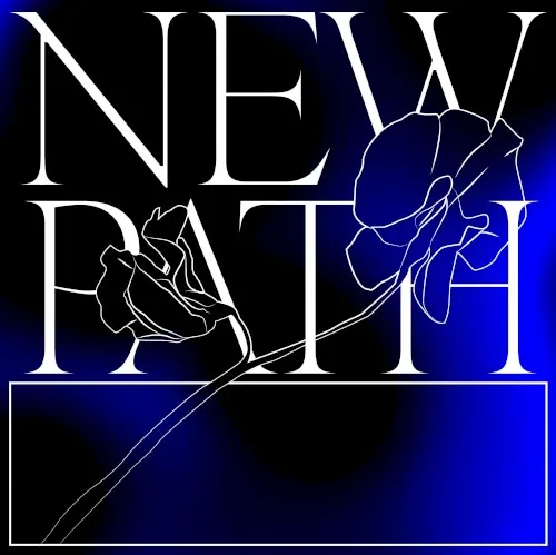 New Path — Essaie Pas