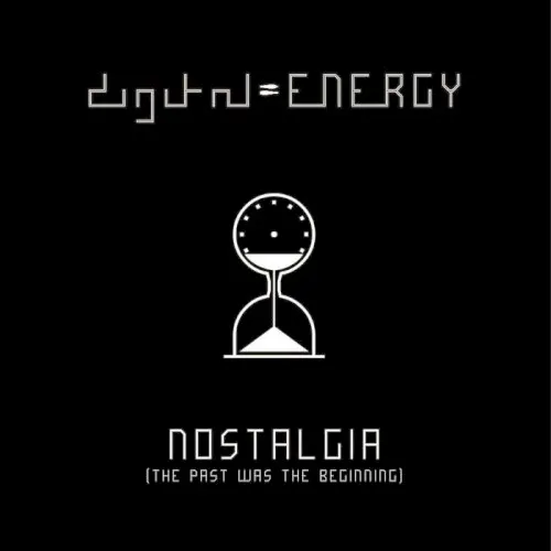 Nostalgia — Digital Energy
