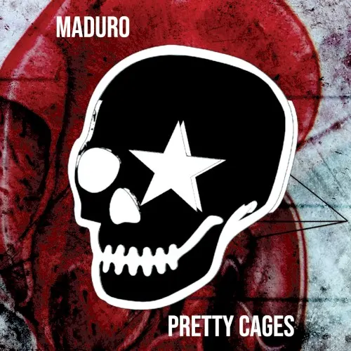 Pretty Cages — 13. Maduro