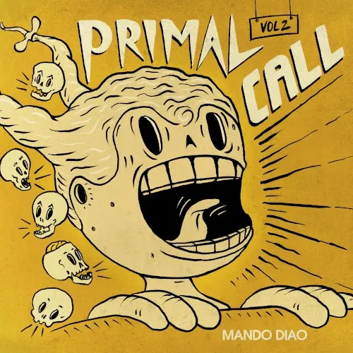 Primal Call, Vol. 2 — MANDO DIAO
