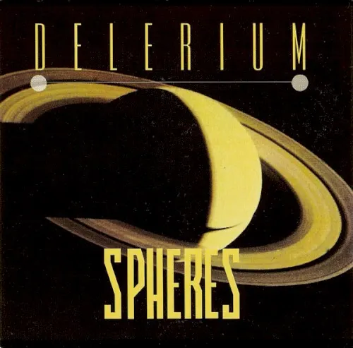 Spheres — Delerium
