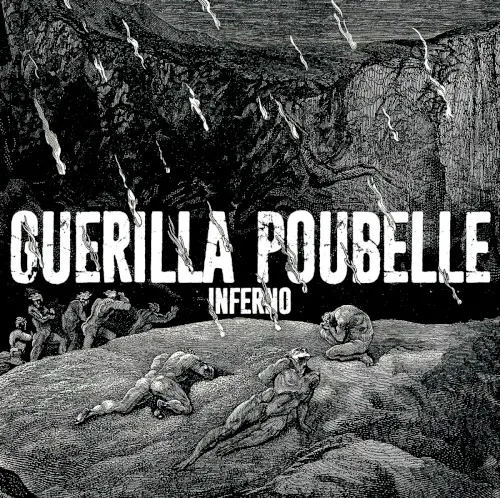 Inferno — Guerilla Poubelle
