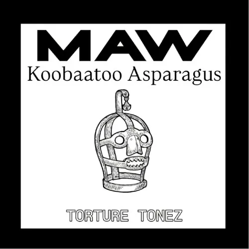 Torture Tonez — Koobaatoo Asparagus