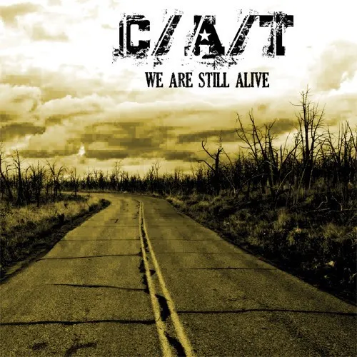 We Are Still Alive — C-A-T