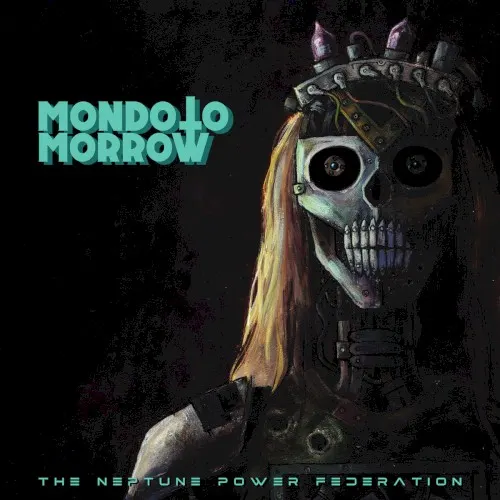 Mondo Tomorrow — The Neptune Power Federation