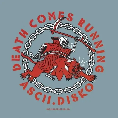Death Comes Running (Unreleased and Rare 2000 - 2006) — Ascii.Disko