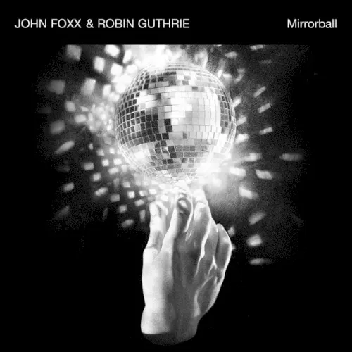 Mirrorball — Robin Guthrie