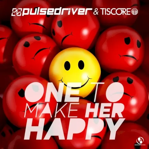 One To Make Her Happy — Pulsedriver