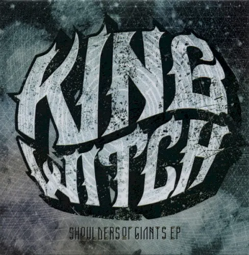Shoulders of Giants — KING WITCH