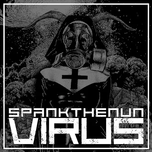 Virus — SPANKTHENUN