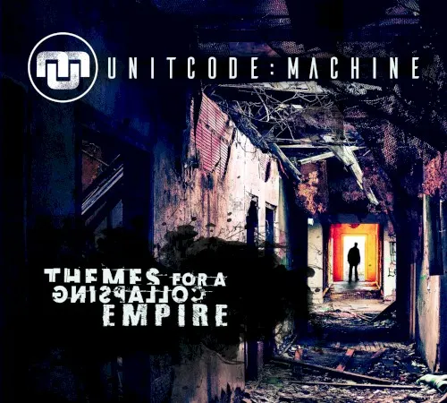 Themes for a Collapsing Empire — unitcode-machine
