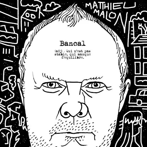 Bancal — Matthieu Malon