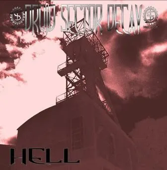 Hell — Droid Sector Decay