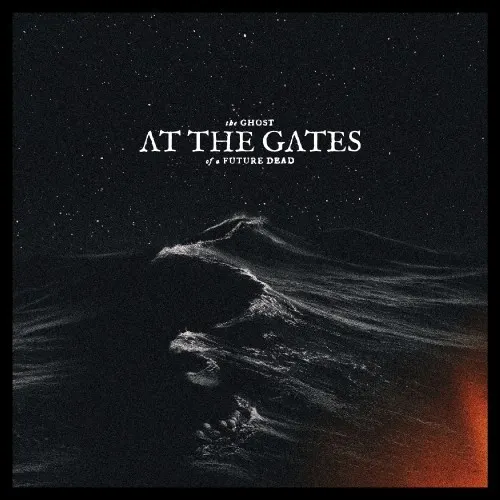 The Ghost of a Future Dead — AT THE GATES