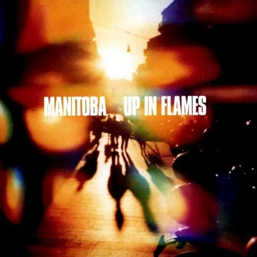 Up in Flames — Caribou