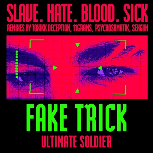Fake Trick — ULTIMATE SOLDIER