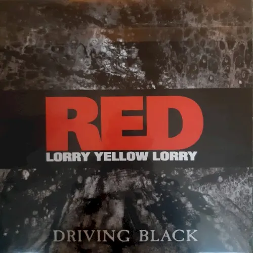 Driving Black — Red Lorry Yellow Lorry