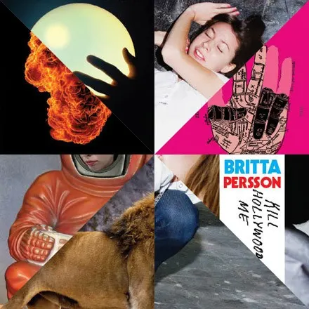 Kill Hollywood Me — BRITTA PERSSON