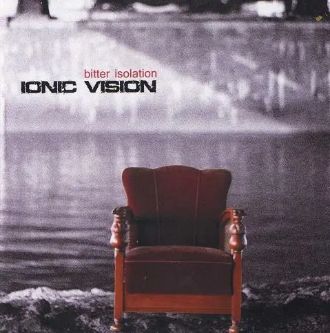 Bitter Isolation — Ionic Vision