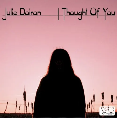 I Thought of You — Julie Doiron