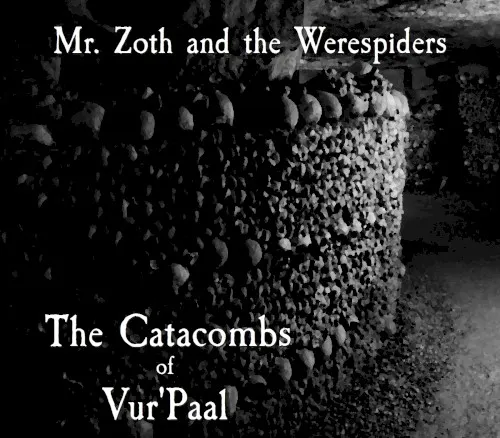 The Catacombs of Vur'Paal — Mr. Zoth and the Werespiders