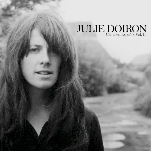 Canta en Español, Vol. II — Julie Doiron