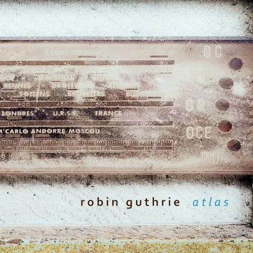 Atlas — Robin Guthrie