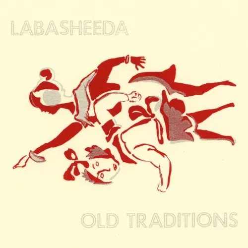 Old Traditions — Labasheeda