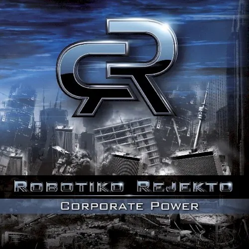 Corporate Power — Robotiko Rejekto