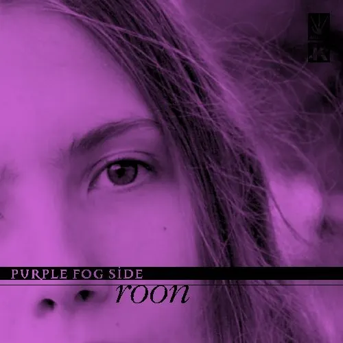 Roon — Purple Fog Side