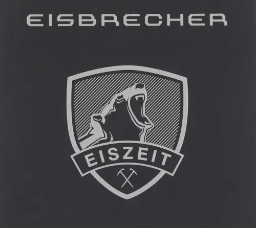 Eiszeit — Eisbrecher