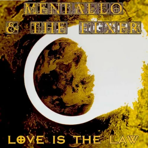 Love Is the Law — MENTALLO & THE FIXER