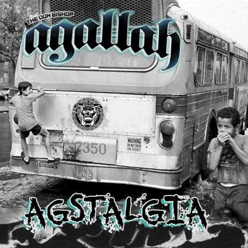 Agstalgia — Agallah The Don