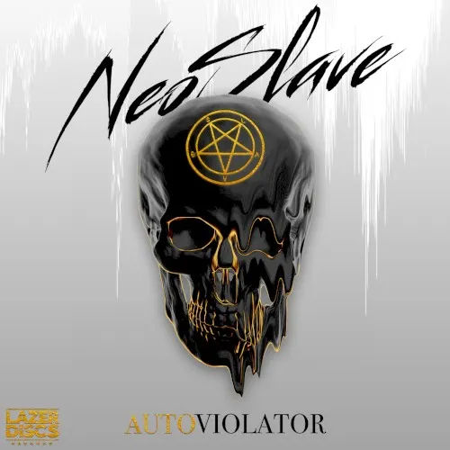 Autoviolator — Neoslave