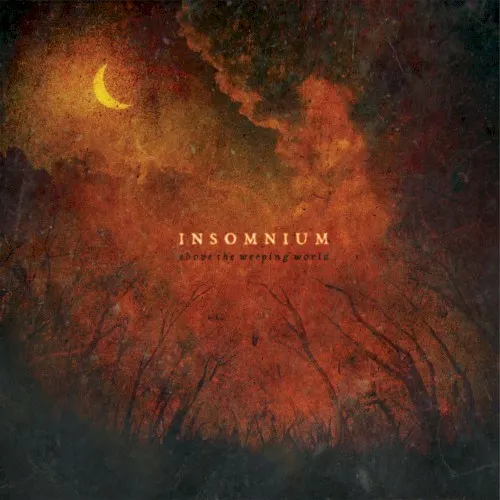 Above the Weeping World — INSOMNIUM