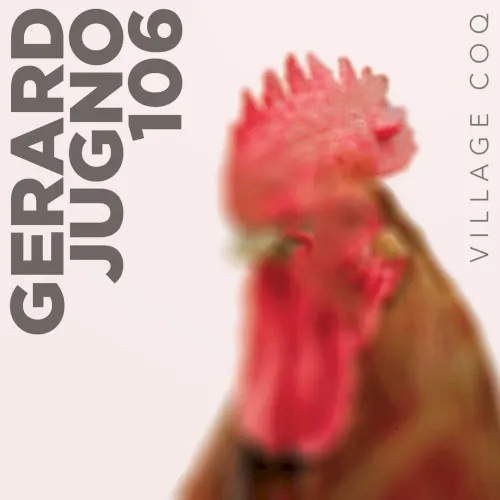 Village Coq — Gerard Jugno 106
