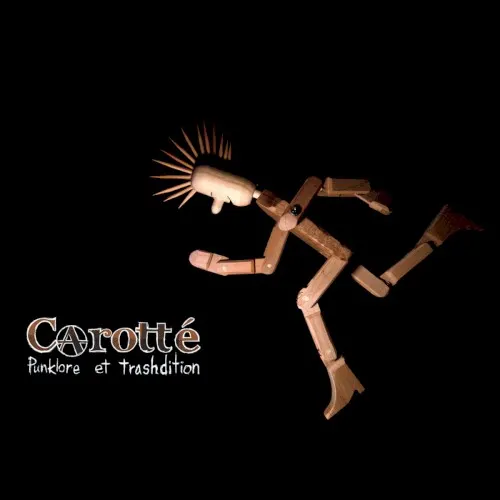 Punklore et Trashdition — Carotté