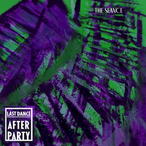 Last Dance: After Party — The Seance