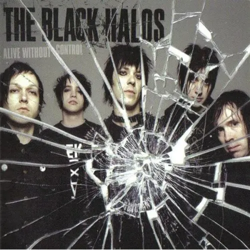 Alive Without Control — The Black Halos