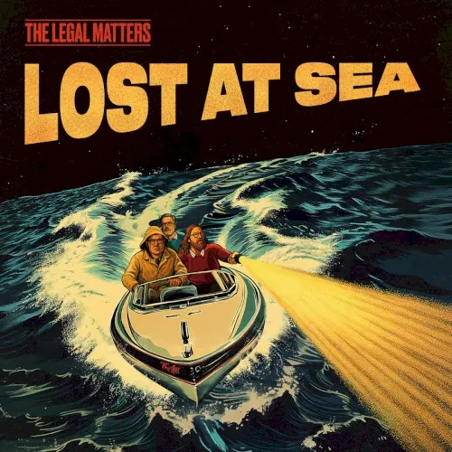 Lost At Sea — The Legal Matters