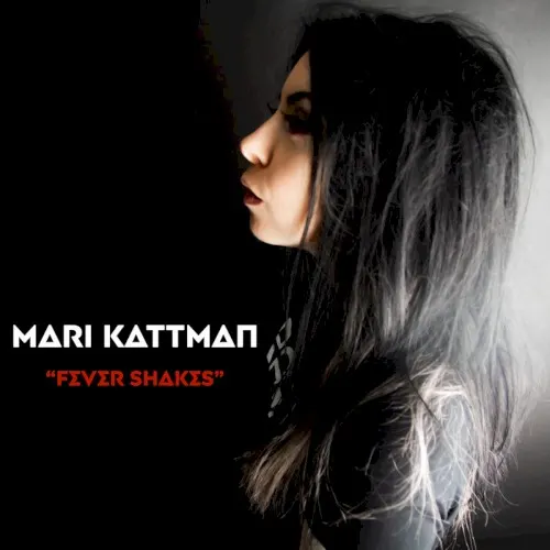 Fever Shakes — Mari Kattman