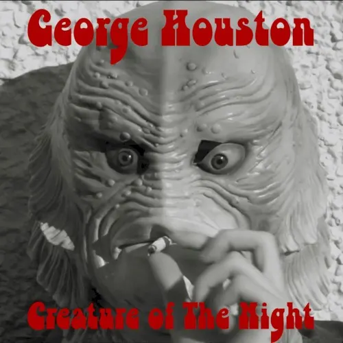 Creature of The Night — George Houston