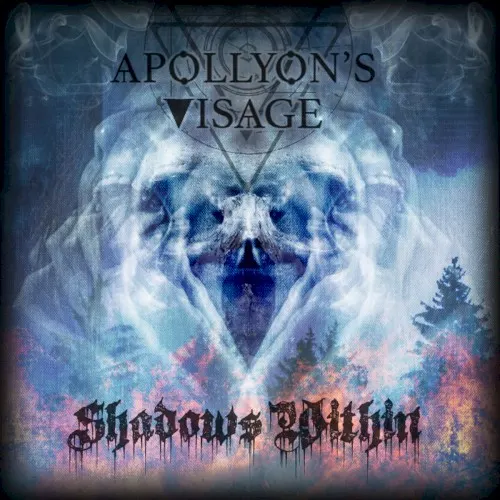 Shadows Within — Apollyon's Visage
