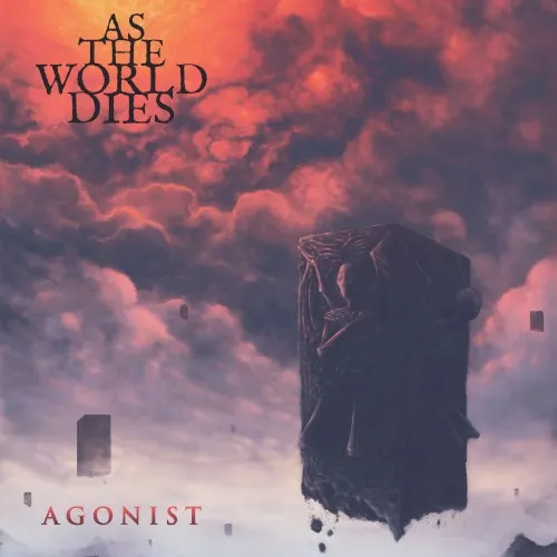 Agonist — As The World Dies