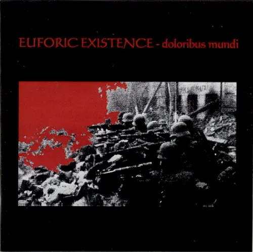 Doloribus Mundi — Euforic Existence
